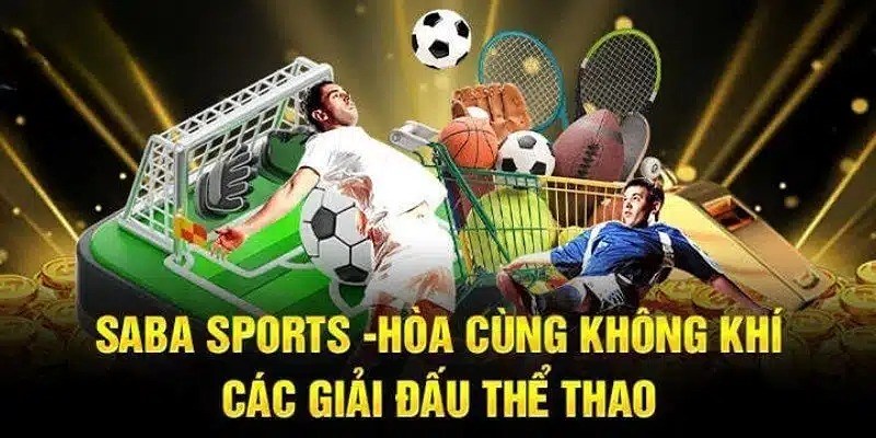 Giới thiệu Saba thể thao